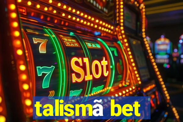 talismã bet